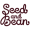 Seed and Bean
